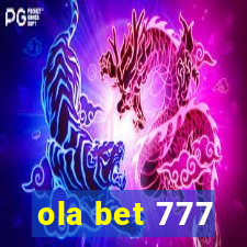 ola bet 777